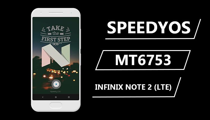 SpeedyOs Custom ROM For Infinix Note 2 and Note 2 LTE