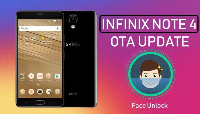Infinix Note 4 Receives Face Unlock Feature In New Update