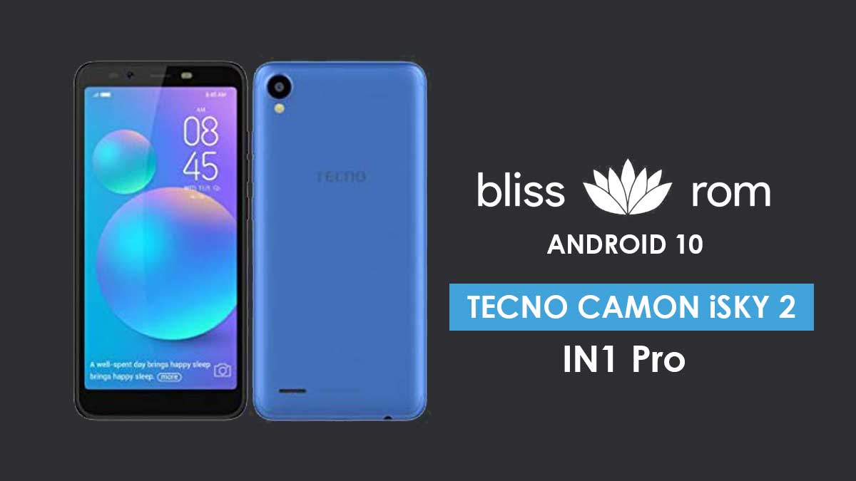 Android 10 for Tecno Camon iSky 2 IN1 Pro