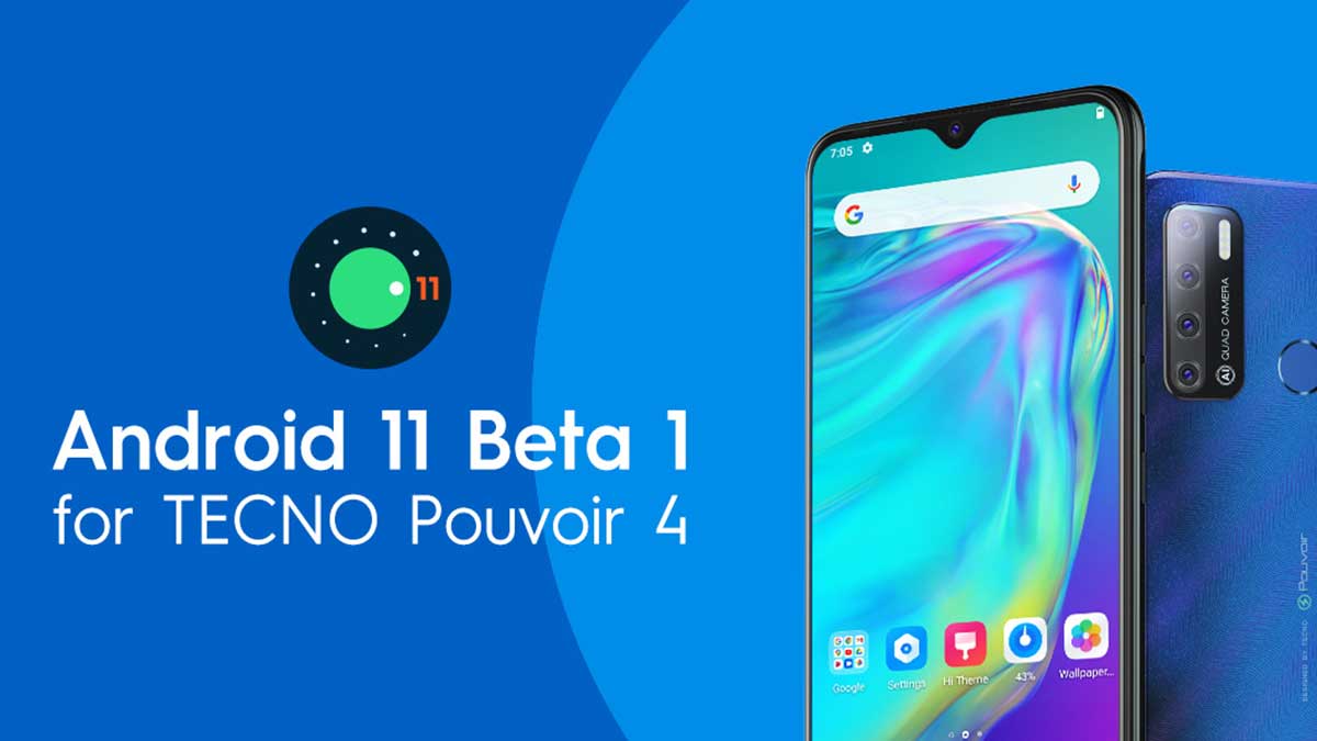 Android 11 beta 1 for Tecno Pouvoir 4