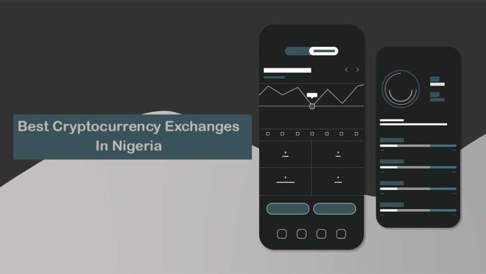 Best Cryptocurrency Exchanges In Nigeria